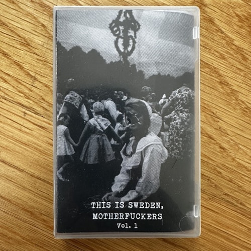 VARIOUS This is Sweden, Motherfuckers Vol. 1 (Ominous - Sweden original) (NM) TAPE