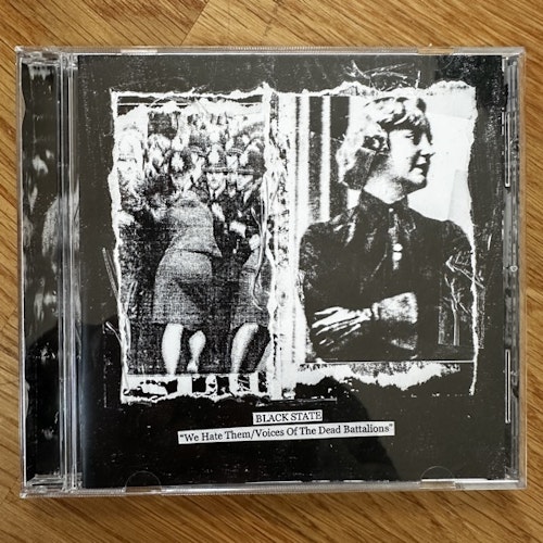 BLACK STATE We Hate Them / Voices Of The Dead Battalions (Filth And Violence - Finland original) (NM) CD