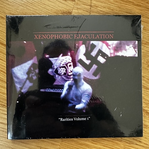 XENOPHOBIC EJACULATION Rarities Volume 1 (Filth And Violence - Finland original) (SS) CD