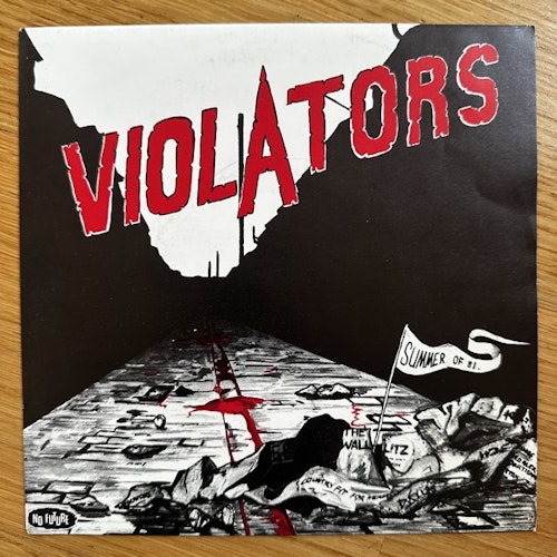 VIOLATORS Summer Of '81 (No Future - UK original) (EX/VG+) 7"