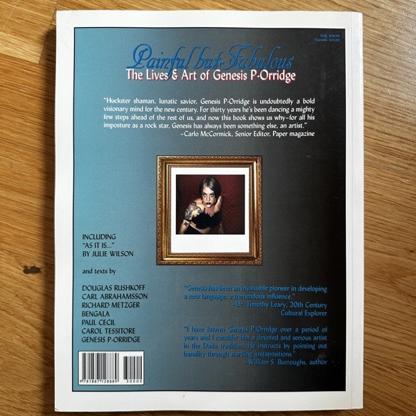 PAINFUL BUT FABULOUS The Lives and Art of Genesis P-Orridge (Soft Skull 2002) (VG+) BOOK