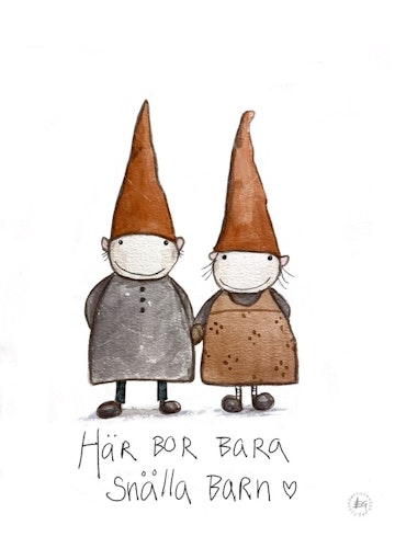 Här bor bara snälla barn- Jubileumsprint