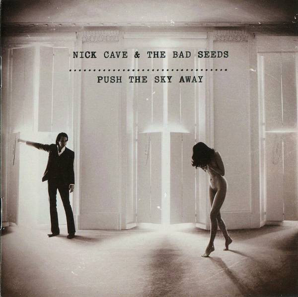 Nick Cave & The Bad Seeds ‎– Push The Sky Away Lp