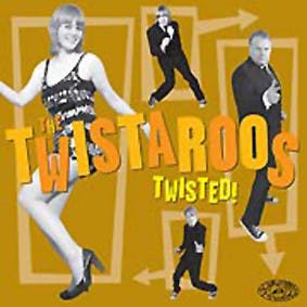 Twistaroos ‎, The ‎– Twisted! Lp