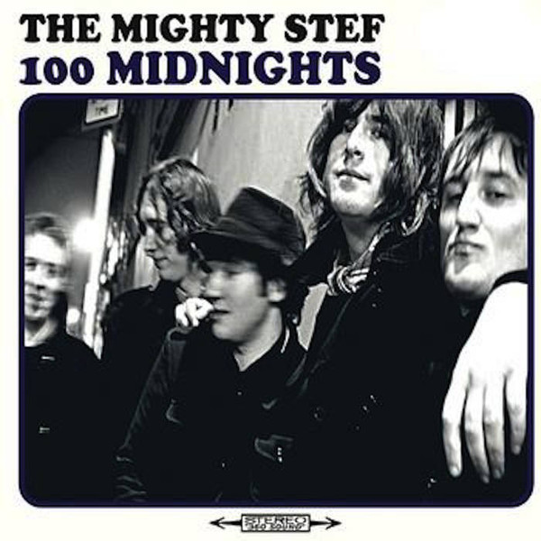Mighty Stef, The ‎– 100 Midnights Cd