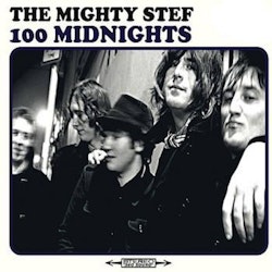 Mighty Stef, The ‎– 100 Midnights Lpx2