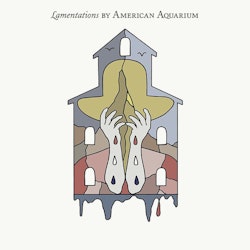 American Aquarium ‎– Lamentationse Lp