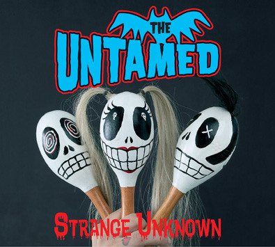 Untamed, The – Strange Unknown Cd
