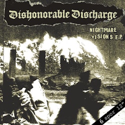 Dishonorable Discharge – Nightmare Visions C.D.