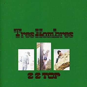 ZZ Top - Tres Hombres | Lp