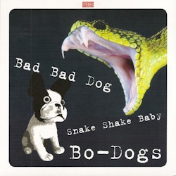 Bo-Dogs - Bad Bad Dog | 7"