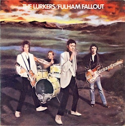 Lurkers, The – Fulham Fallout | Lp