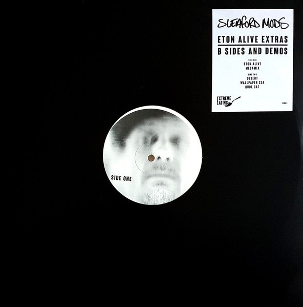 Sleaford Mods – Eton Alive Extras B Sides And Demos | Vinyl Ep