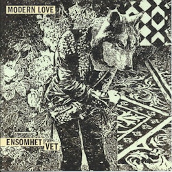 Modern Love - Ensomhet Vet 7"