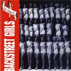 Backstreet Girls - Let's Have It (LP)