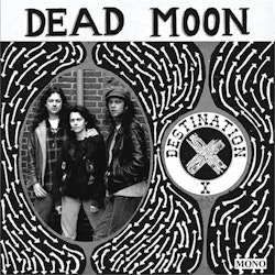 Dead Moon - Destination X (LP)