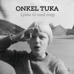 Onkel Tuka - Lykke Til Med Meg! | Lp