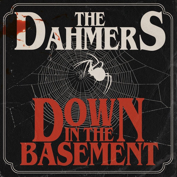 Dahmers, The - Down In The Basement | LP (Blood Splatter Vinyl)