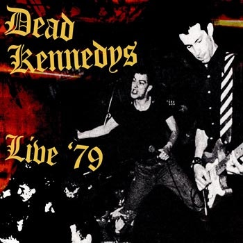 Dead Kennedys - Live '79 (FM Broadcast)  | Cd