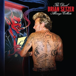 Setzer, Brian - The Devil Always Collects | Lp/Red