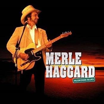 Haggard Merle - Muskogee blues/Live 1986 | Lp