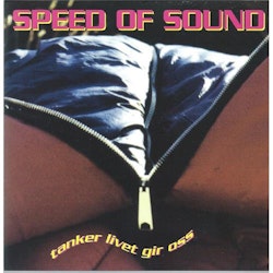 Speed Of Sound - Tanker Livet Gir Oss (LP)