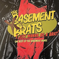 Basement Brats, The ‎–  I Just wanna be a brat, LP (gul vinyl)