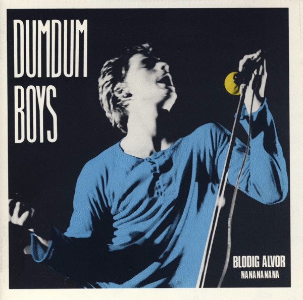 DumDum Boys – Blodig Alvor Na Na Na Na Na | Cd