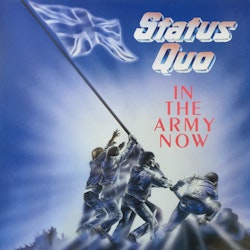 Status Quo – In The Army Now | Lp