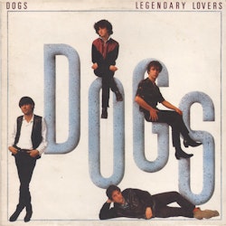 Dogs – Legendary Lovers | Lp