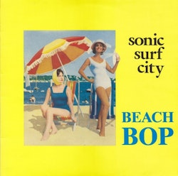 Sonic Surf City – Beach Bop | 12''