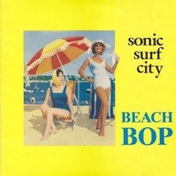 Sonic Surf City – Beach Bop | 12''