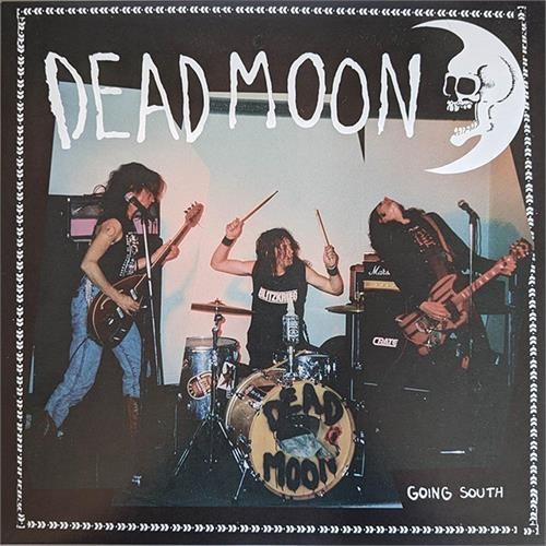Dead Moon ‎– Going South (2LP)