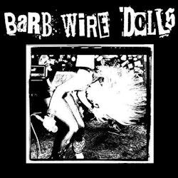 Barb Wire Dolls - Devil's Fool Moon (white) | 7''