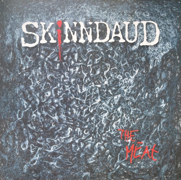 Skinndaud – The Meat | Lp