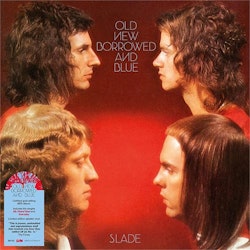 Slade - Old New Borrowed And Blue - LTD | Lp