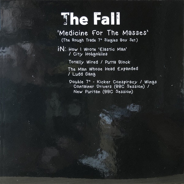 The Fall – Medicine For The Masses (The Rough Trade 7" Singles Box Set)