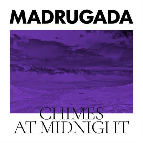 Madrugada - Chimes At Midnight | 2lp