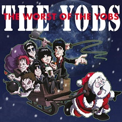 The Yobs - The Worst Of The Yobs - LTD (LP)