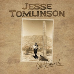 Jesse Tomlinson Shit/Shinola (Cd)