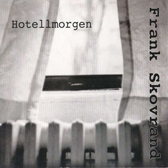 Frank Skovrand ‎– Hotellmorgen cd
