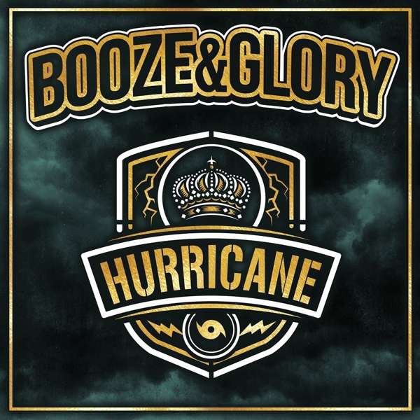 Booze & Glory ‎– Hurricane Lp
