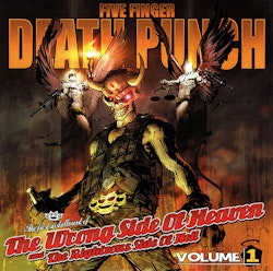 Five Finger Death Punch ‎– The Wrong Side Of Heaven And The Righteous Side Of Hell, Volume 1  2-Lp