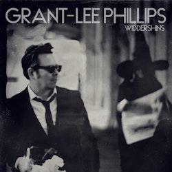 Grant Lee Phillips ‎– Widdershins Lp