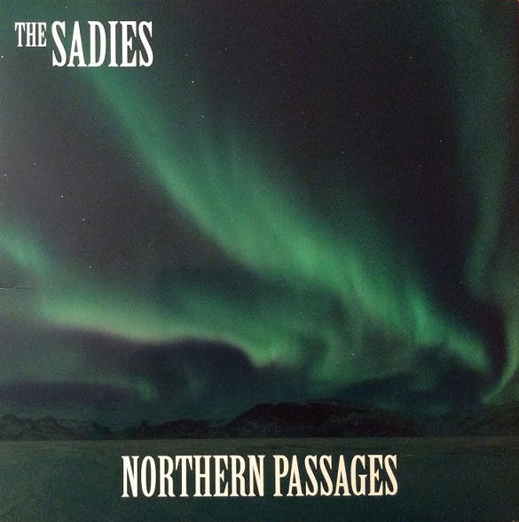 Sadies, The ‎– Northern Passages Lp