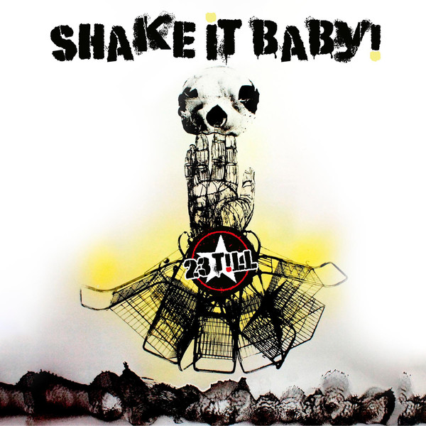23 Till ‎– Shake It Baby ‎Lp