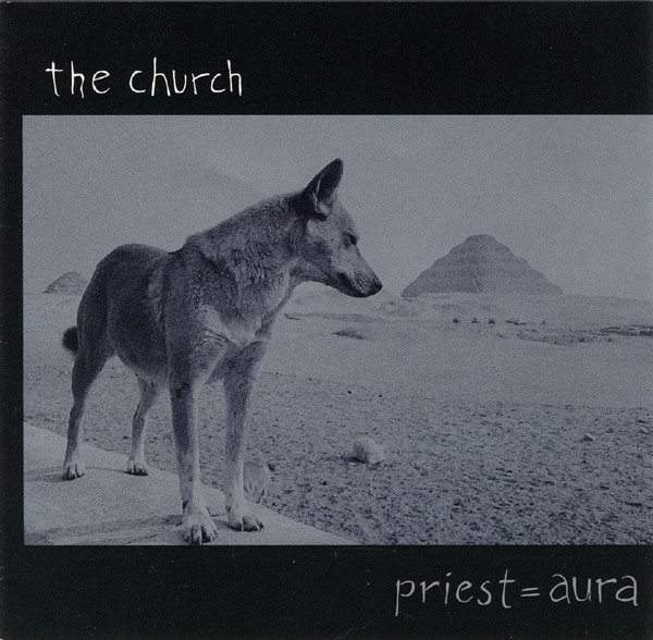 Church, The ‎– Priest = Aura Cd