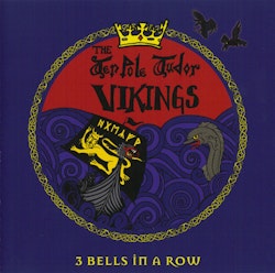 Tenpole Tudor Vikings ‎– 3 Bells In A Row | Cd