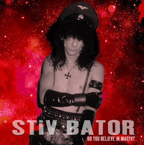 Stiv Bators ‎– Do You Believe In Magyk? - Cd
