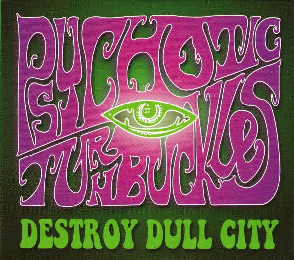 Psychotic Turnbuckles ‎– Destroy Dull City Cd